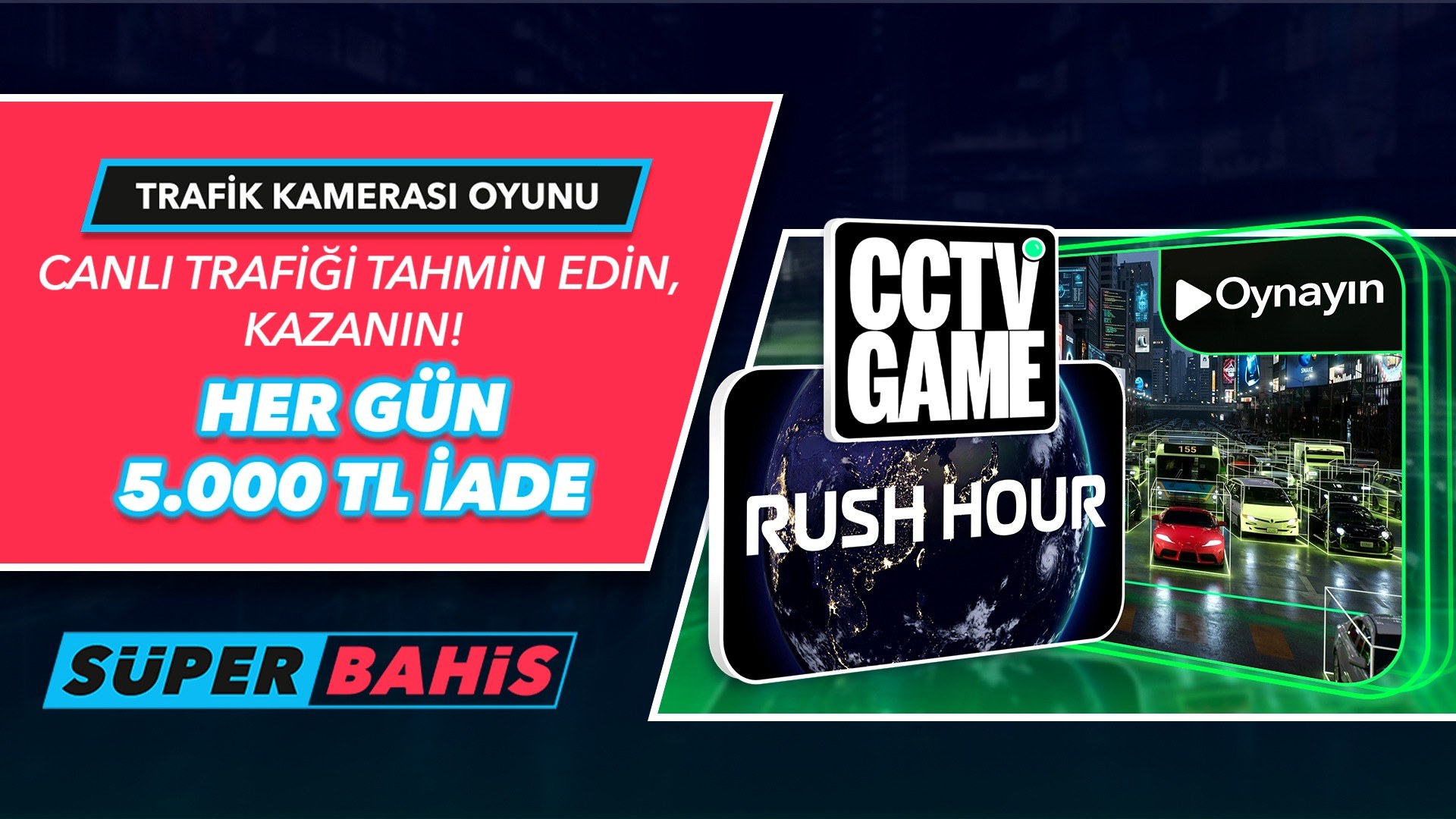CCTV Trafik Bahis Oyunu, Türkiye'de İlk Kez Süperbahis'te
